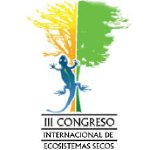 III Congreso Internacional de Ecosistemas secos